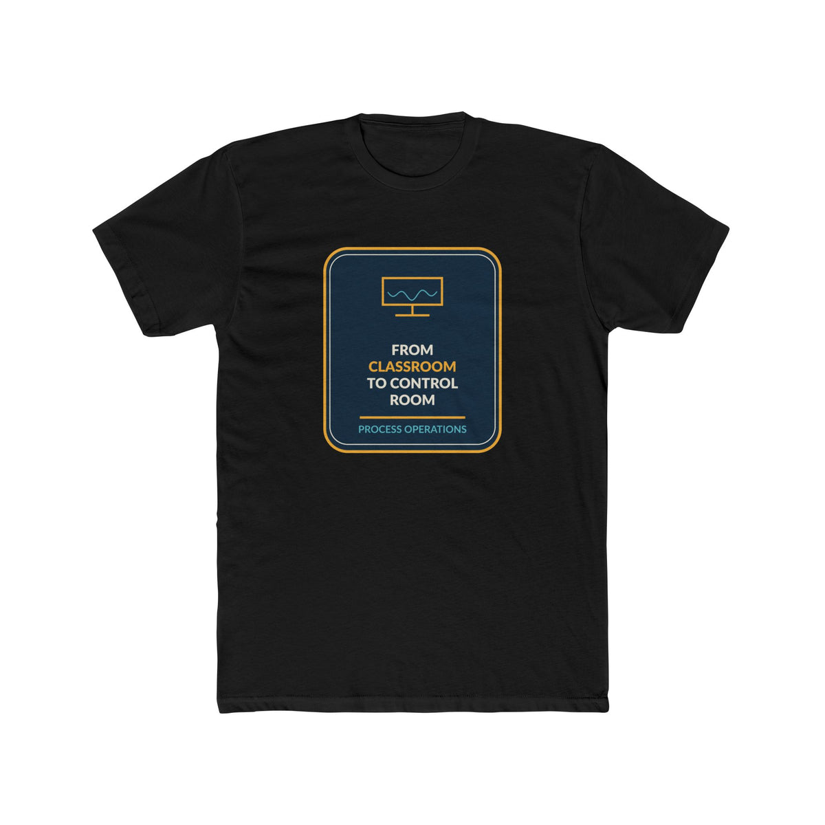 From Classroom To Control Room Unisex Tee