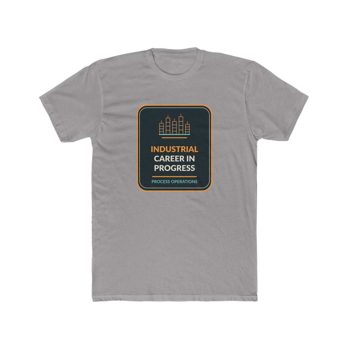 Industrial Career In Progress Process Operations Unisex Tee