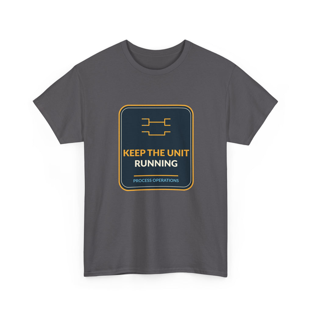 Keep The Unit Running Unisex T-Shirt