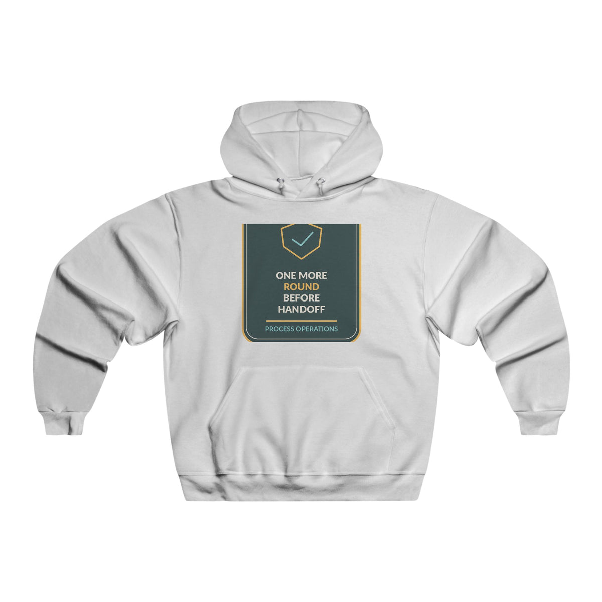 One More Round Before Handoff Men's Hooded Sweatshirt