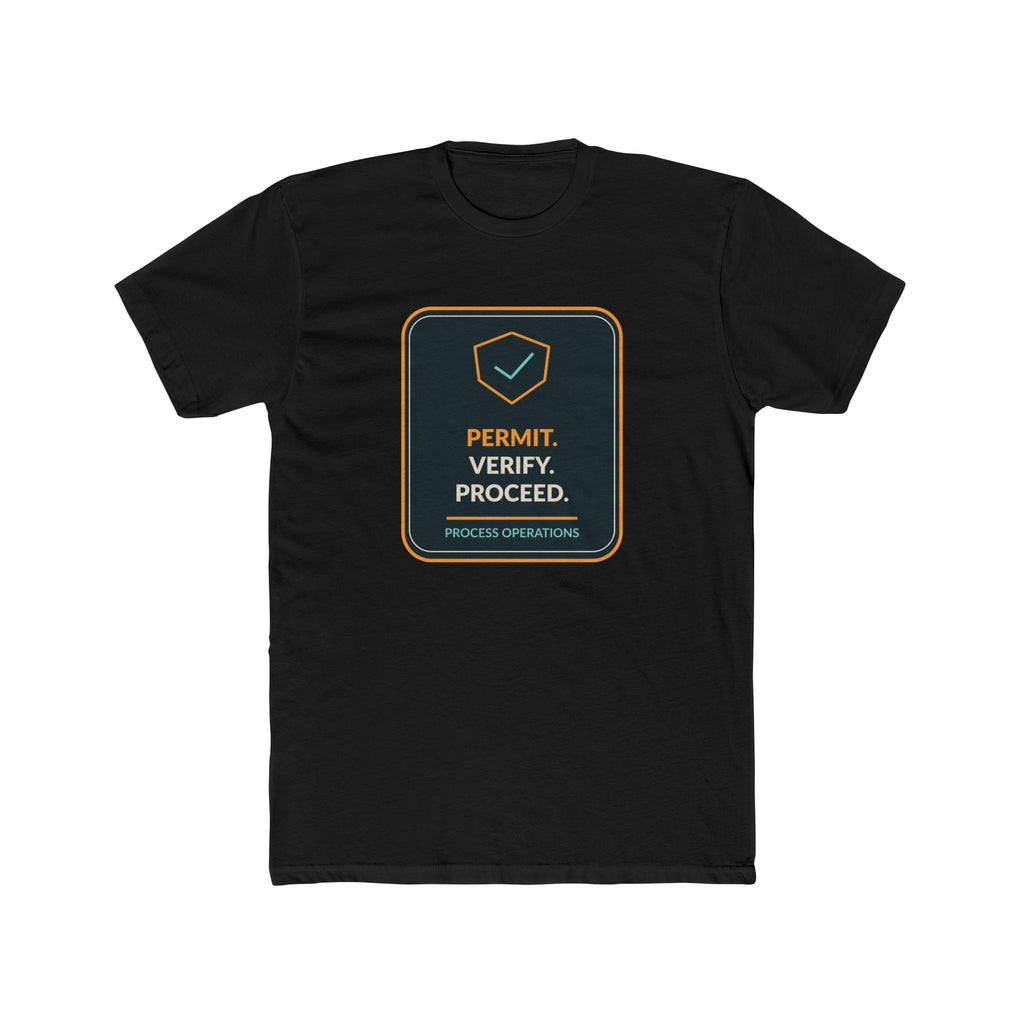 Permit Verify Proceed Shield Unisex Tee