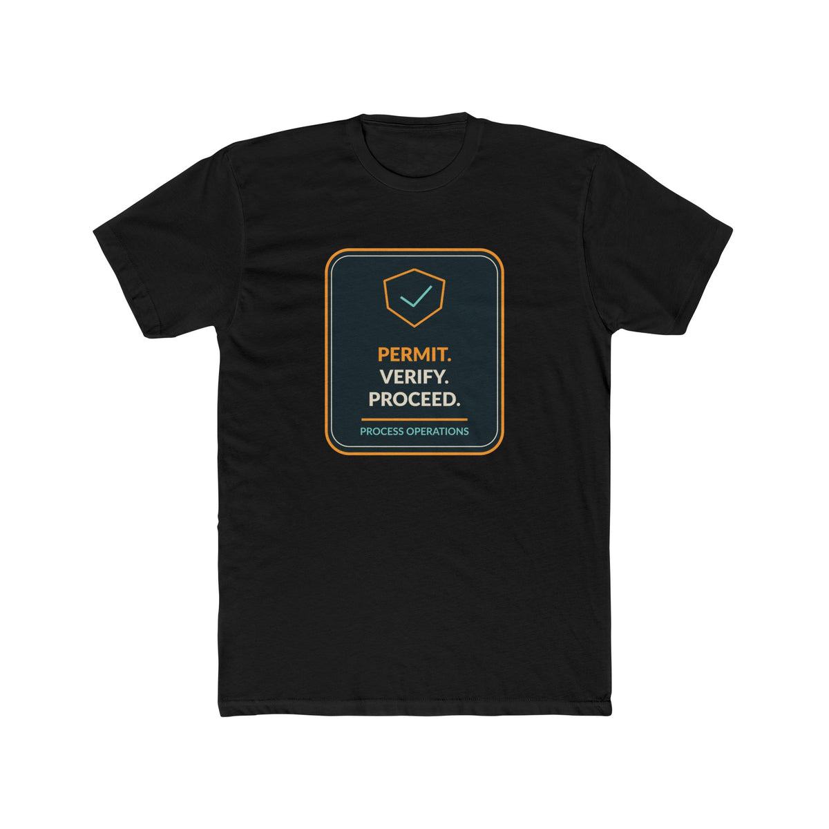 Permit Verify Proceed Shield Unisex Tee