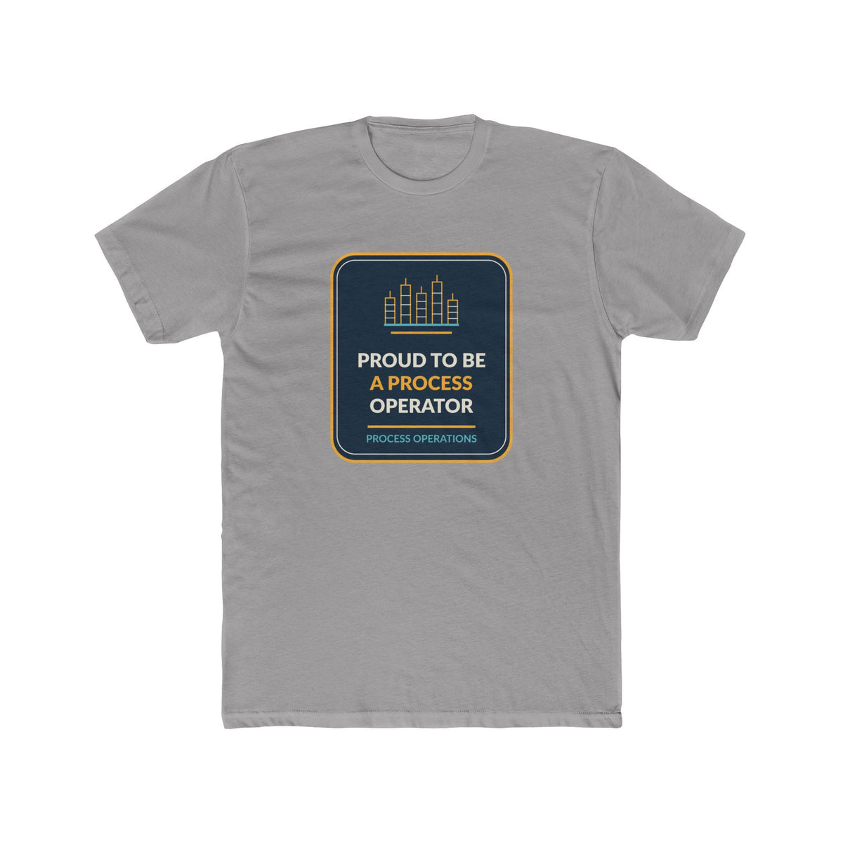 Proud To Be A Process Operator Unisex Tee