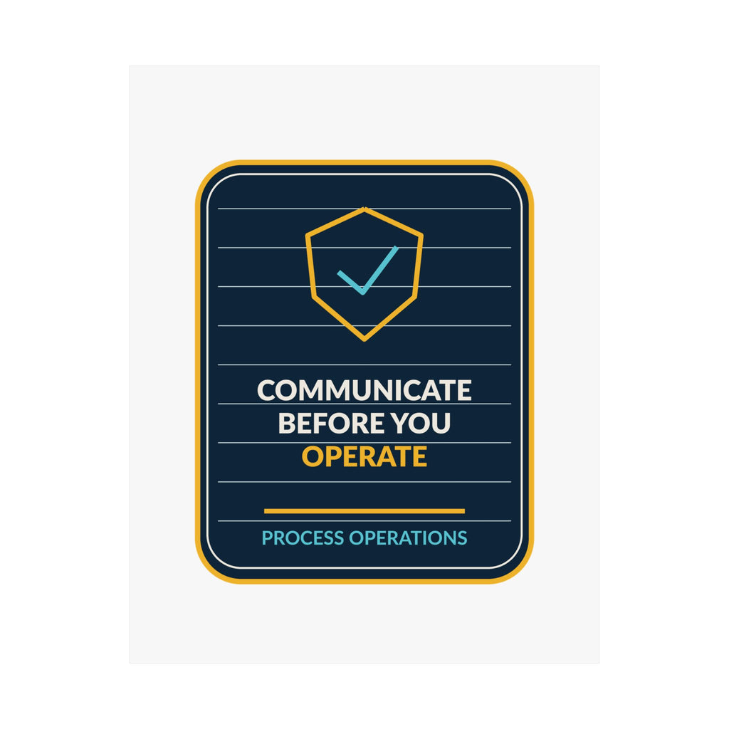 Communicate Before You Operate Industrial Poster