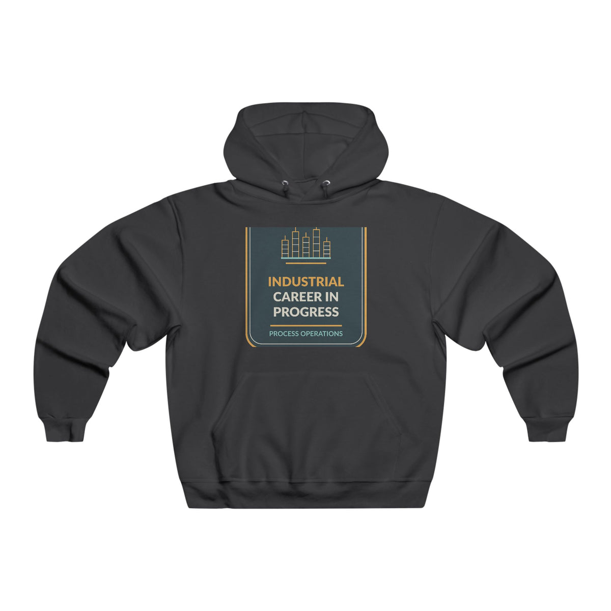 Industrial Career In Progress Hooded Sweatshirt