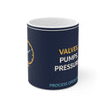 Valves Pumps Pressure Process Operations Mug