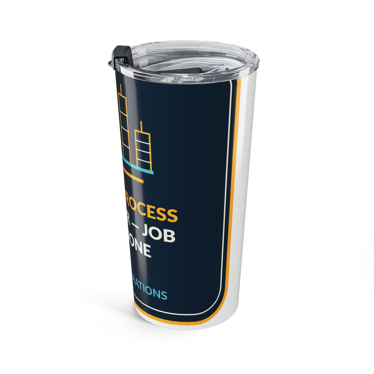 Retired Process Operator Job Well Done 20oz Insulated Tumbler
