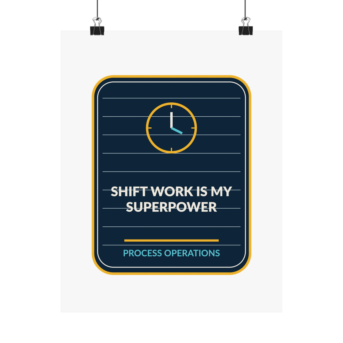 Shift Work Is My Superpower Poster