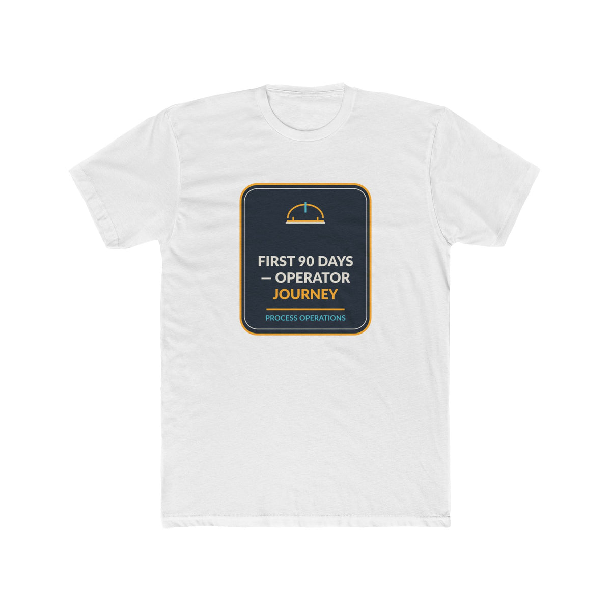 First 90 Days Operator Journey Unisex Tee