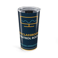 From Classroom To Control Room Tumbler