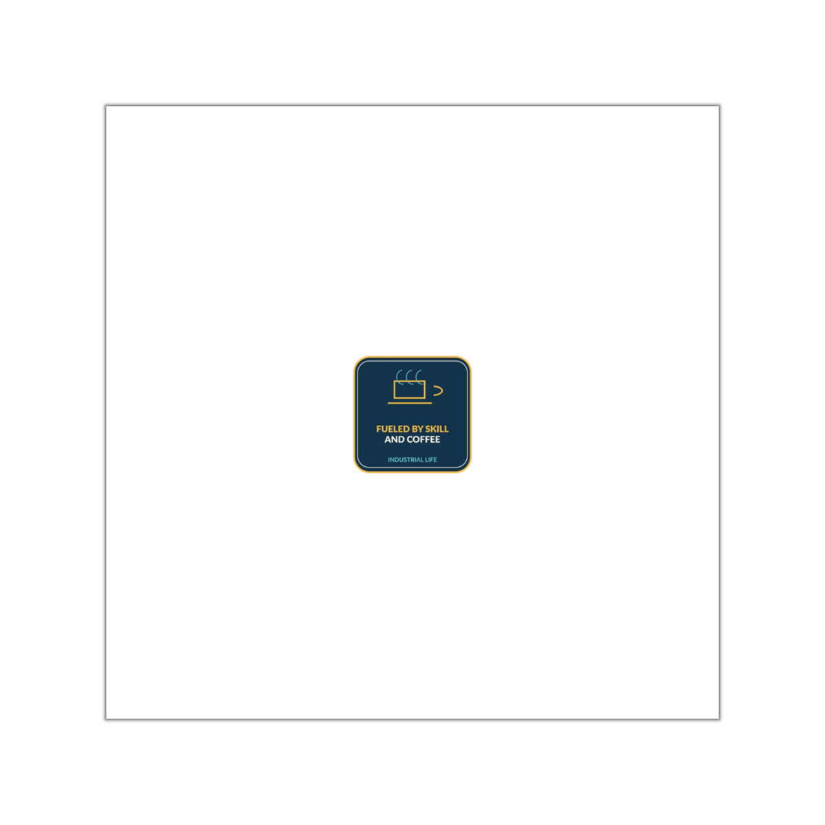 Fueled By Skill And Coffee Square Sticker
