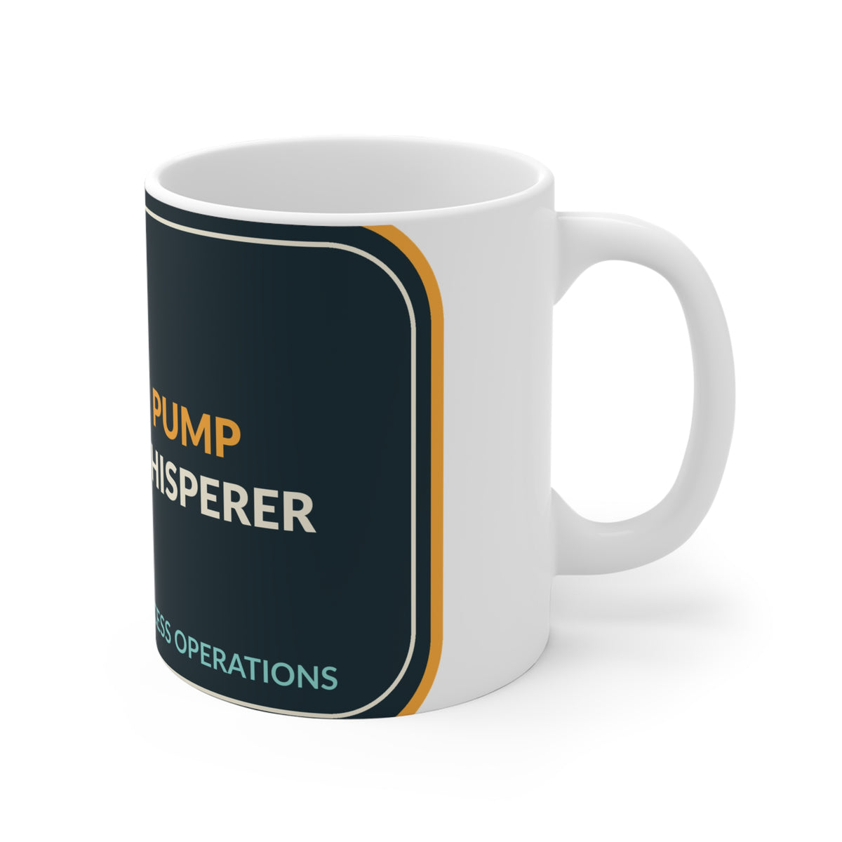 Pump Whisperer Ceramic Mug